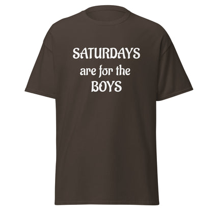 Saturdays are for the boys Men's classic tee