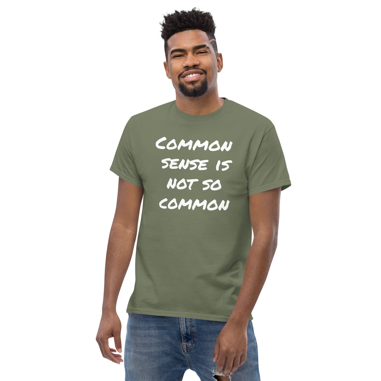 Common Sense Is Not So Common Men's classic tee