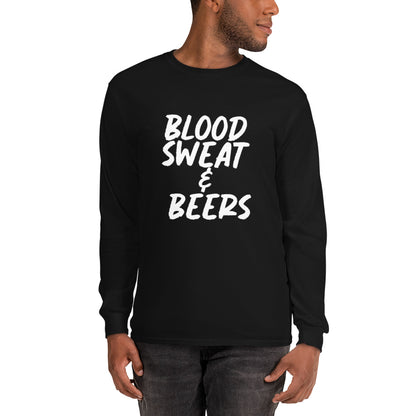 Blood Sweat & Beers Men’s Long Sleeve Shirt