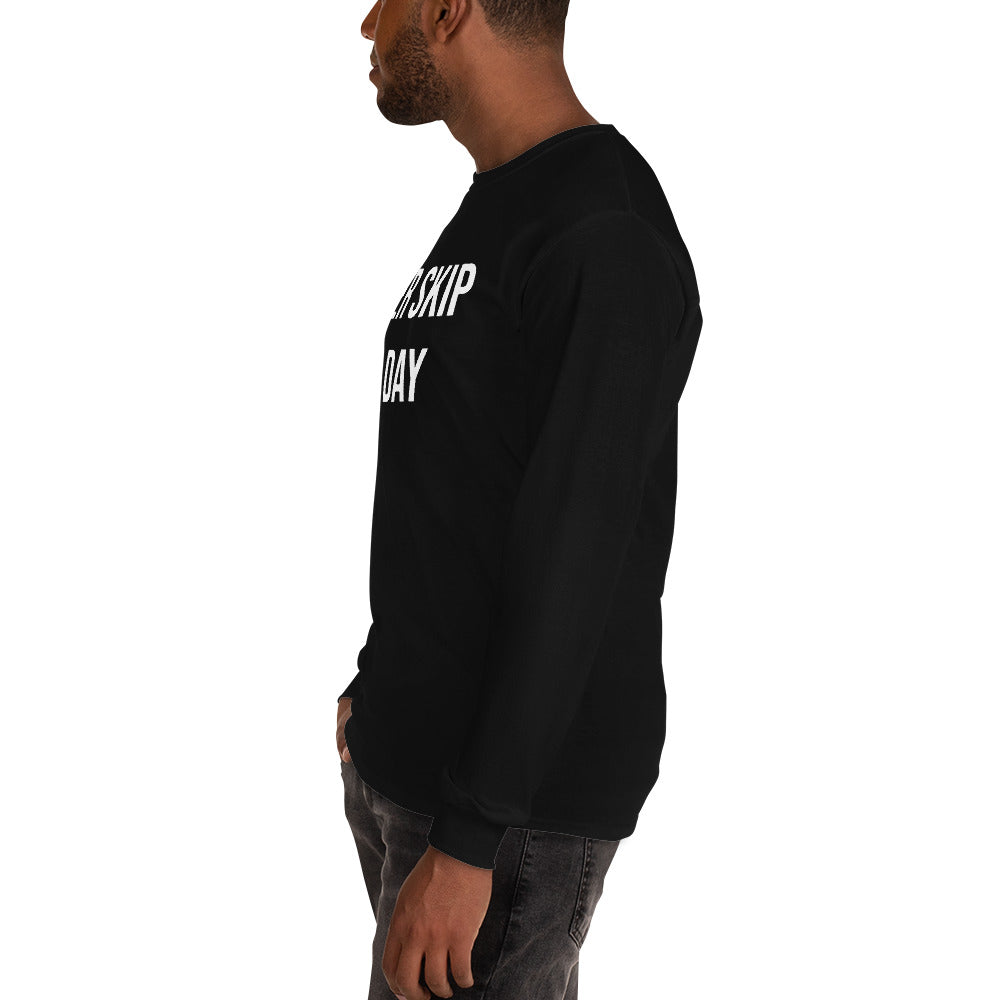 Never Skip Legday Men’s Long Sleeve Shirt