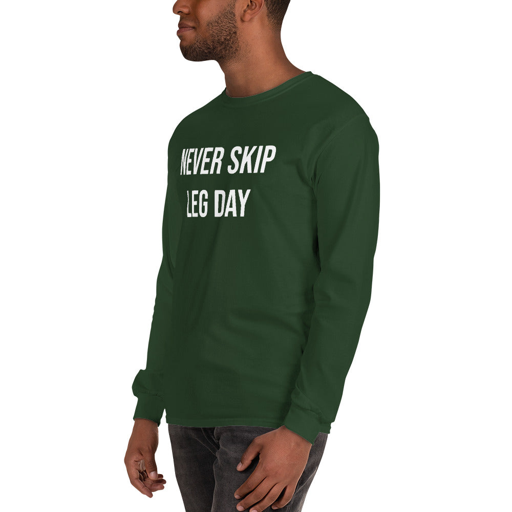 Never Skip Legday Men’s Long Sleeve Shirt