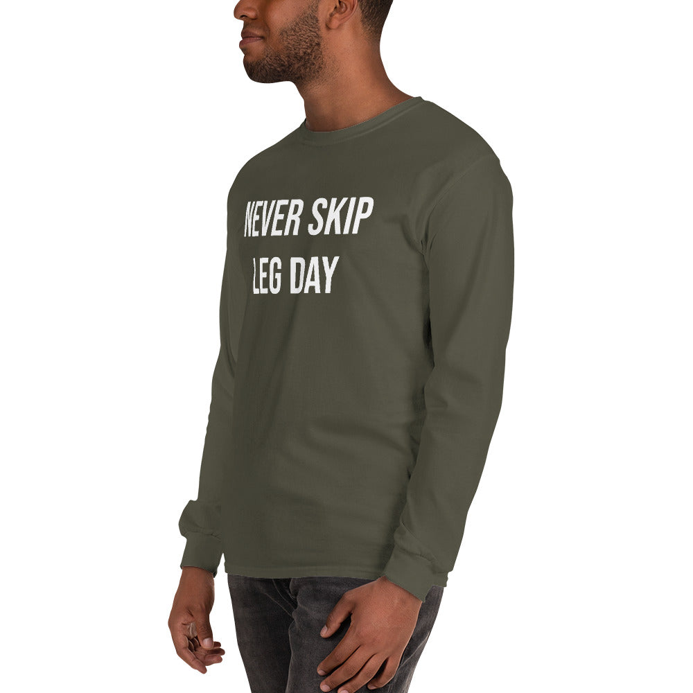 Never Skip Legday Men’s Long Sleeve Shirt