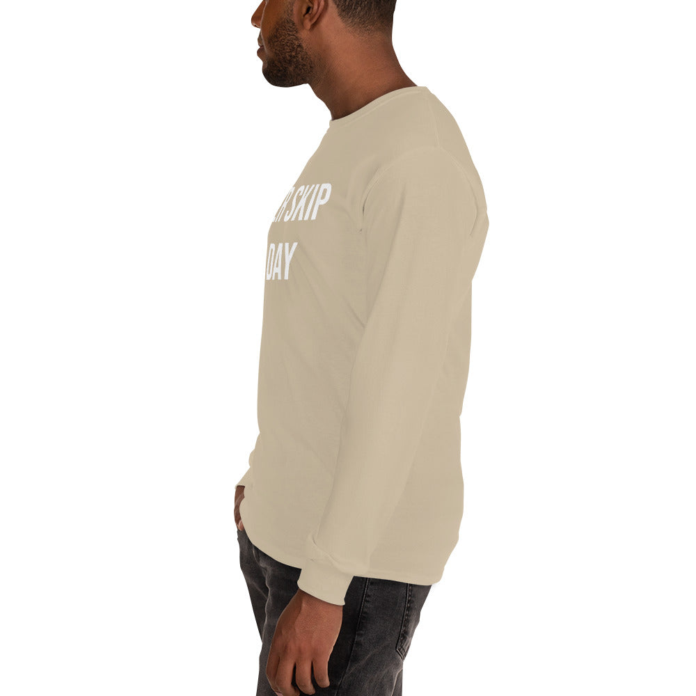 Never Skip Legday Men’s Long Sleeve Shirt