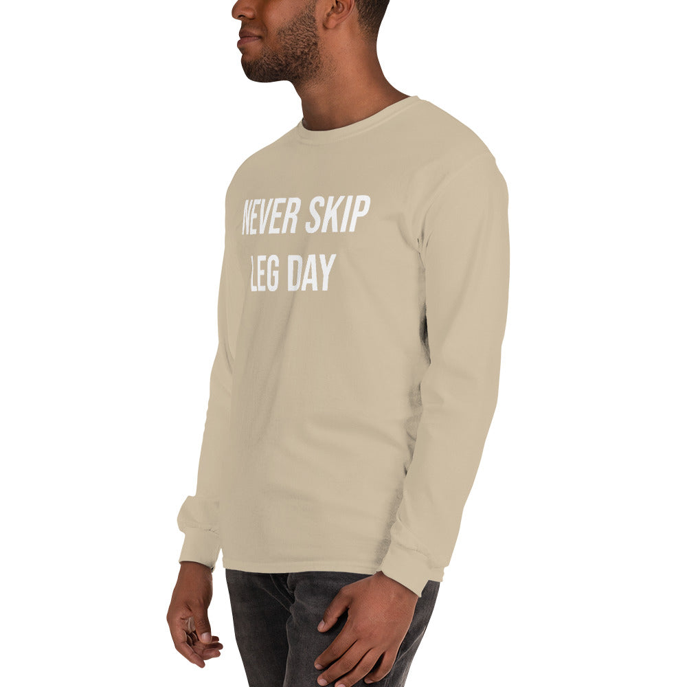 Never Skip Legday Men’s Long Sleeve Shirt