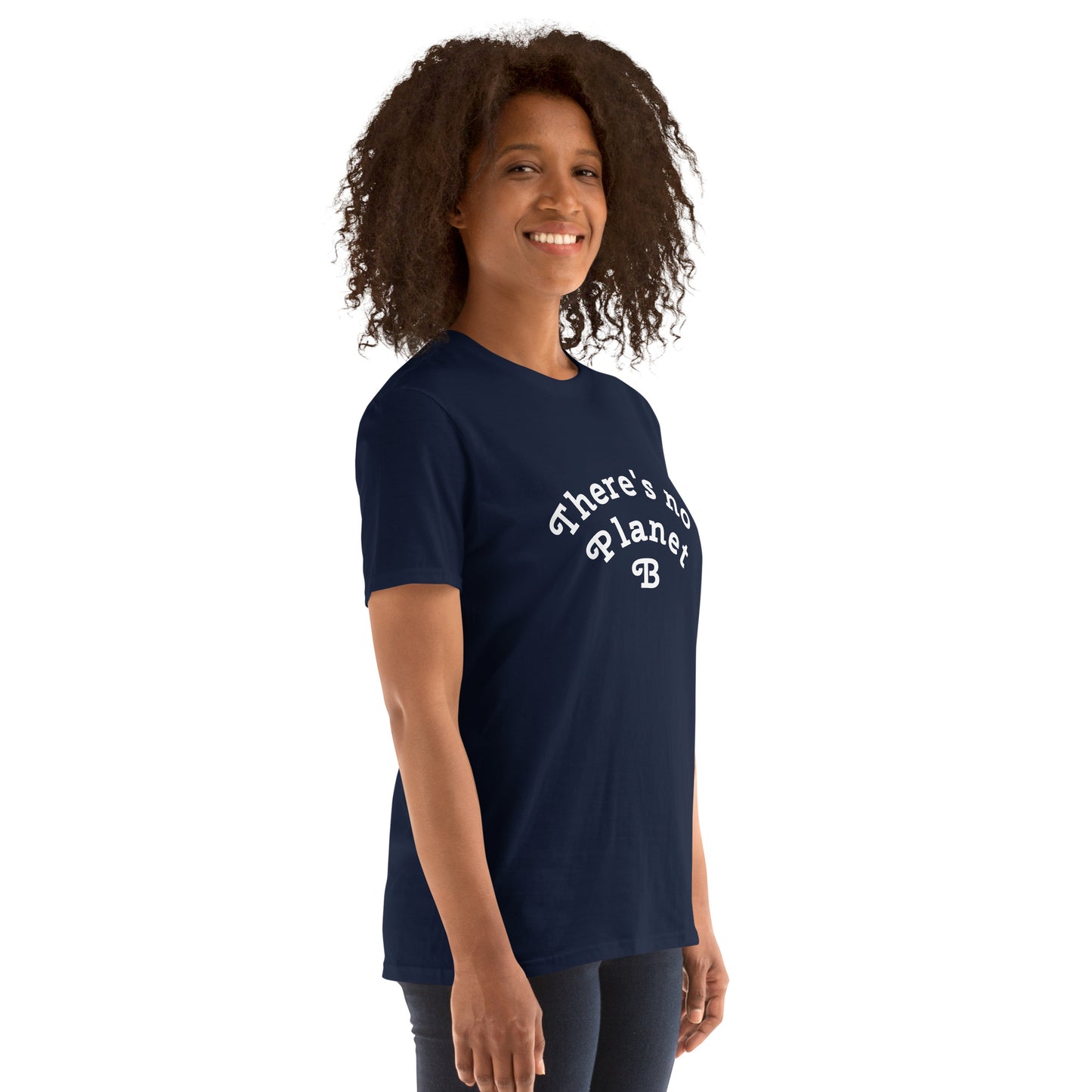 There´s No Planet B Short-Sleeve Unisex T-Shirt