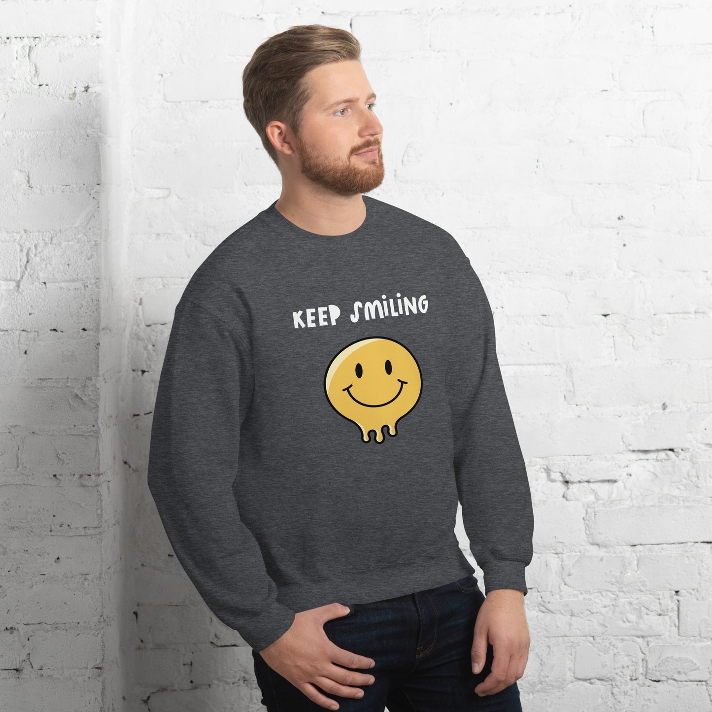 Keep Smiling Unisex Sweatshirt