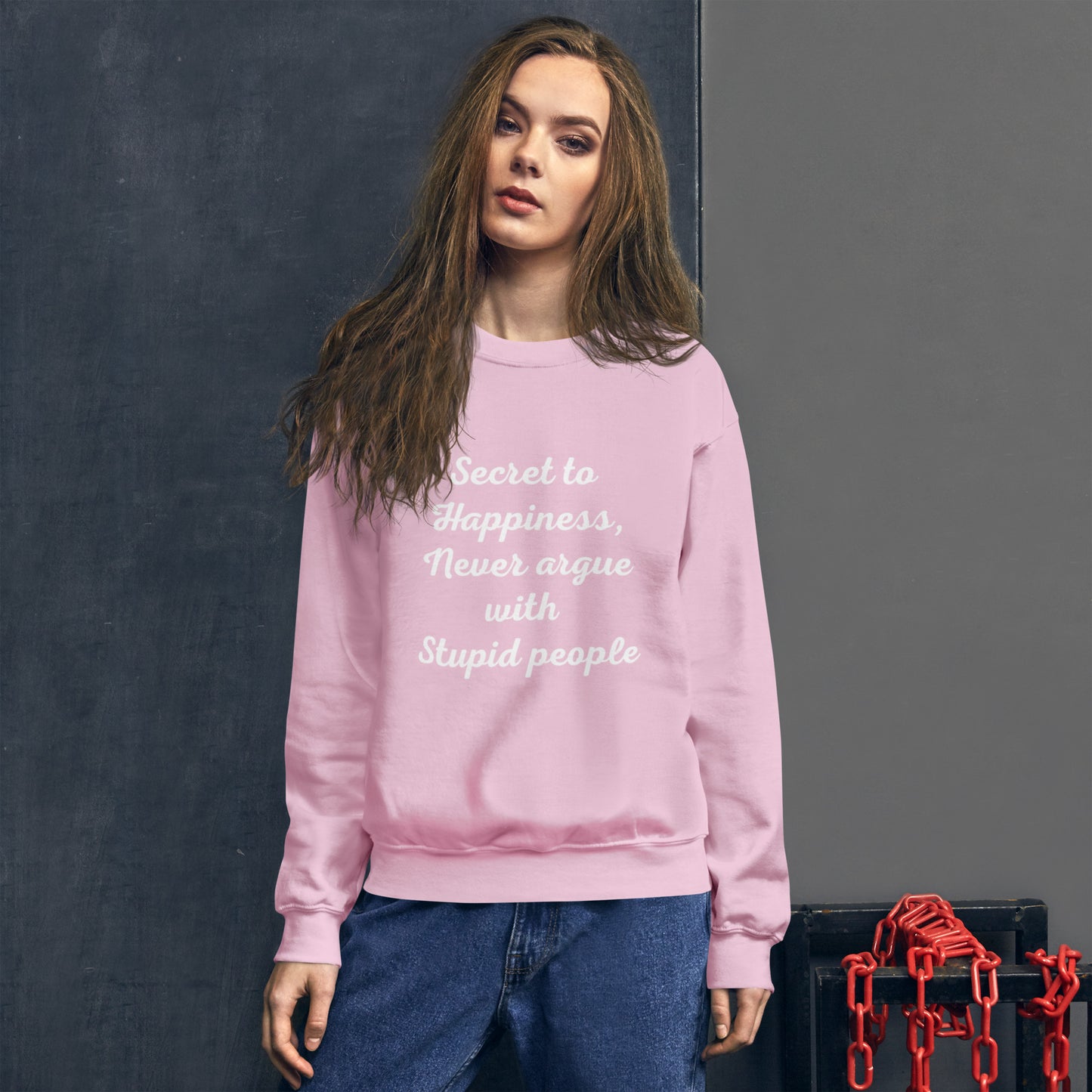 Secret to Happiness Unisex Sweatshirt