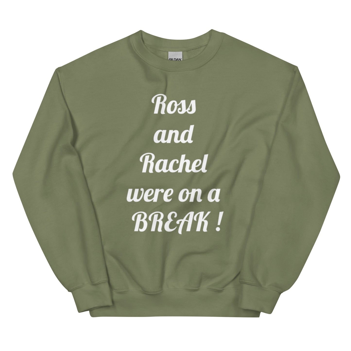 Ross & Rachel Unisex Sweatshirt