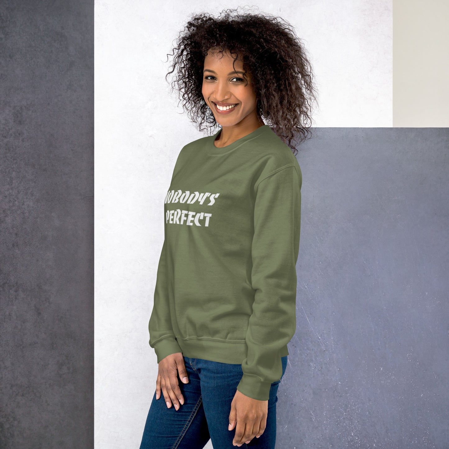 Nobody´s Perfect Unisex Sweatshirt