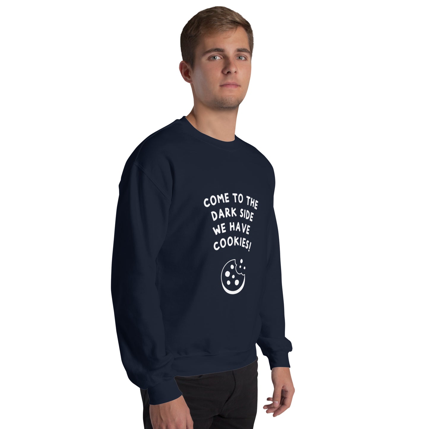 Come to the darkside Unisex Sweatshirt