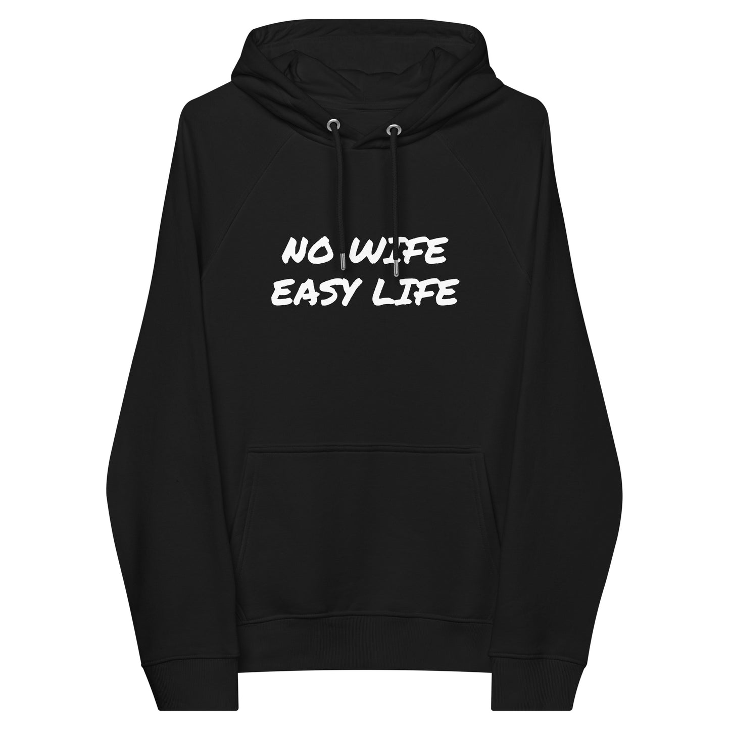 NO WIFE EASY LIFE Unisex eco raglan hoodie