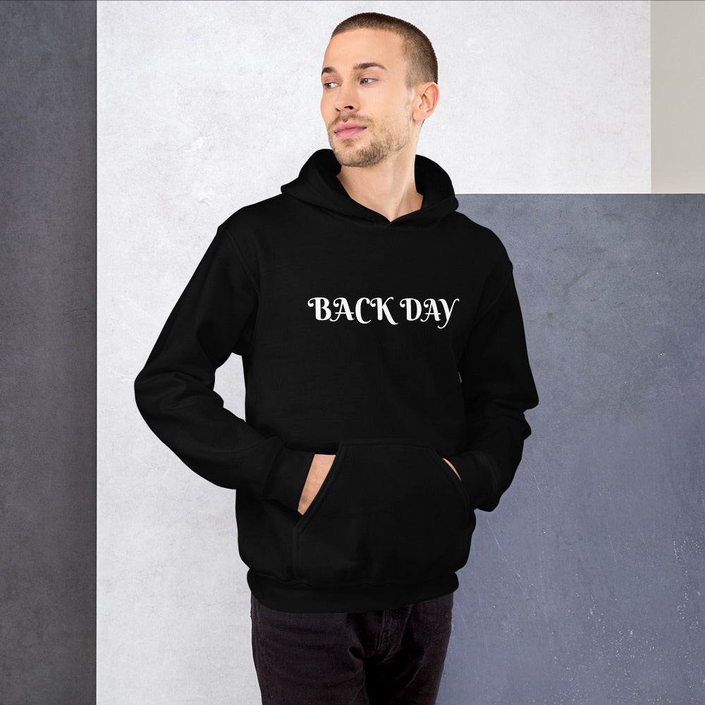 Back Day Unisex Hoodie