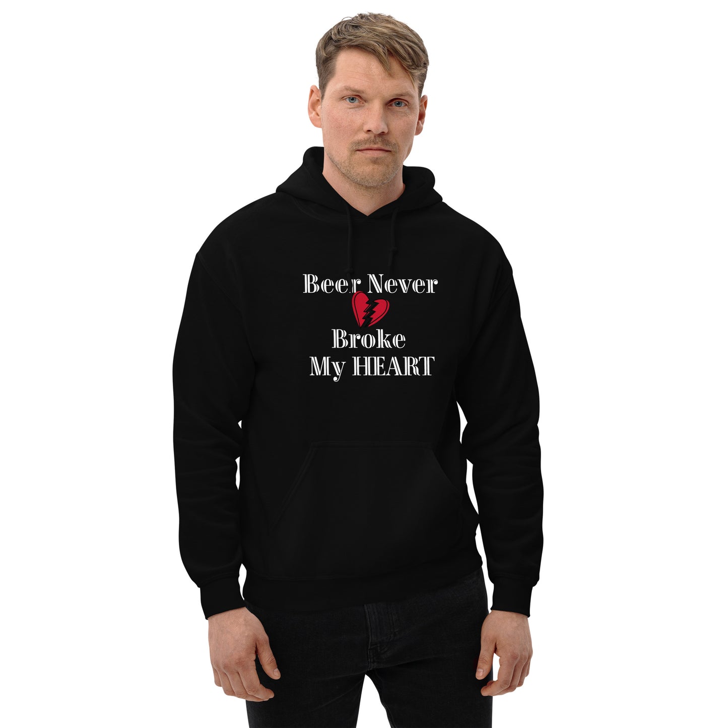 Beer never broke my heart Unisex Hoodie