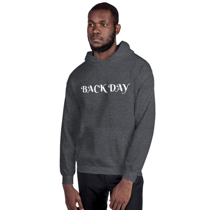 Back Day Unisex Hoodie