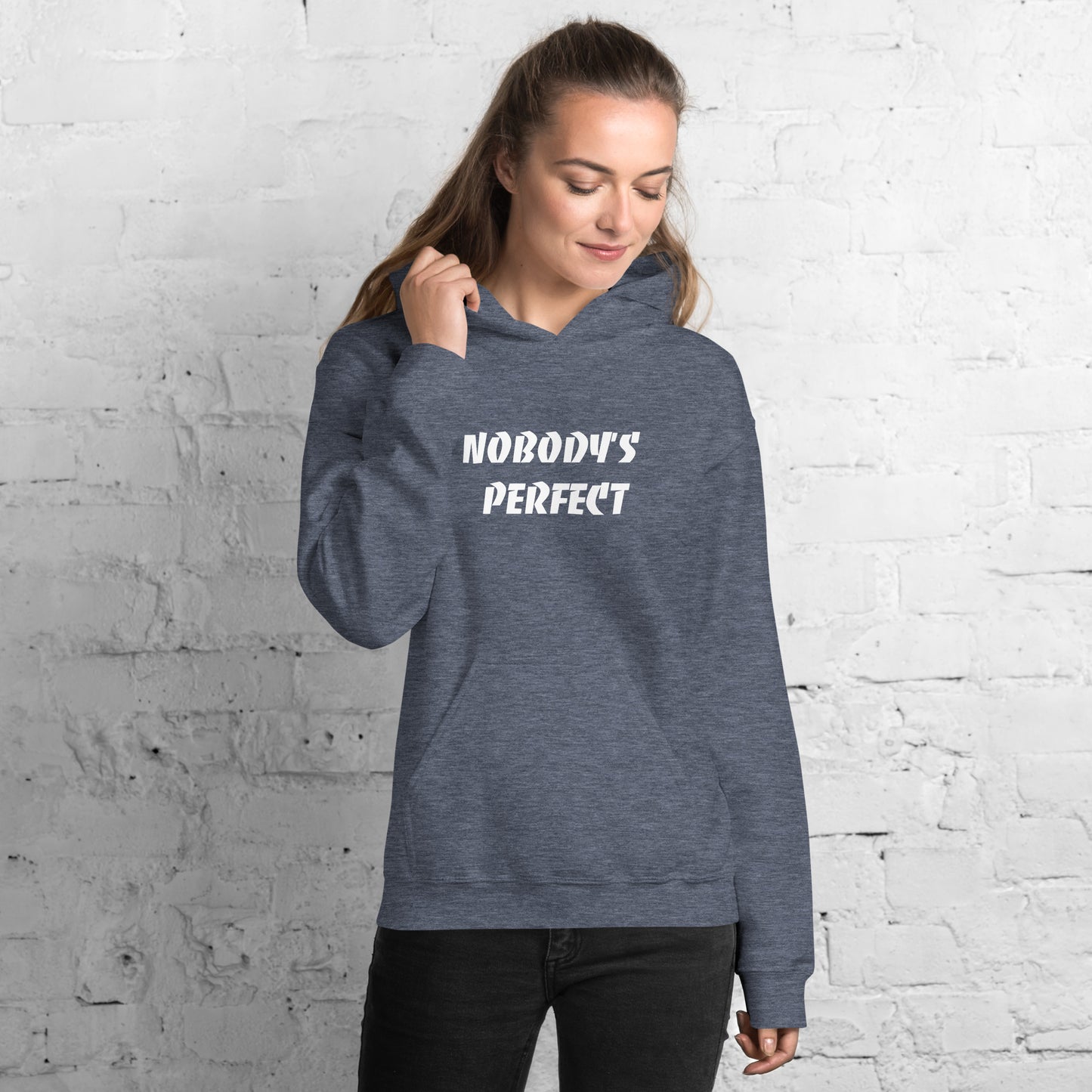 Nobody´s Perfect Unisex Hoodie