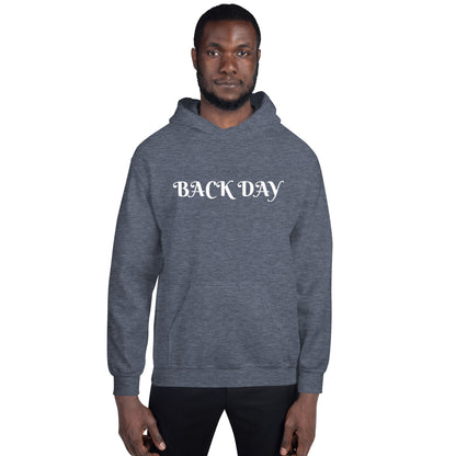 Back Day Unisex Hoodie