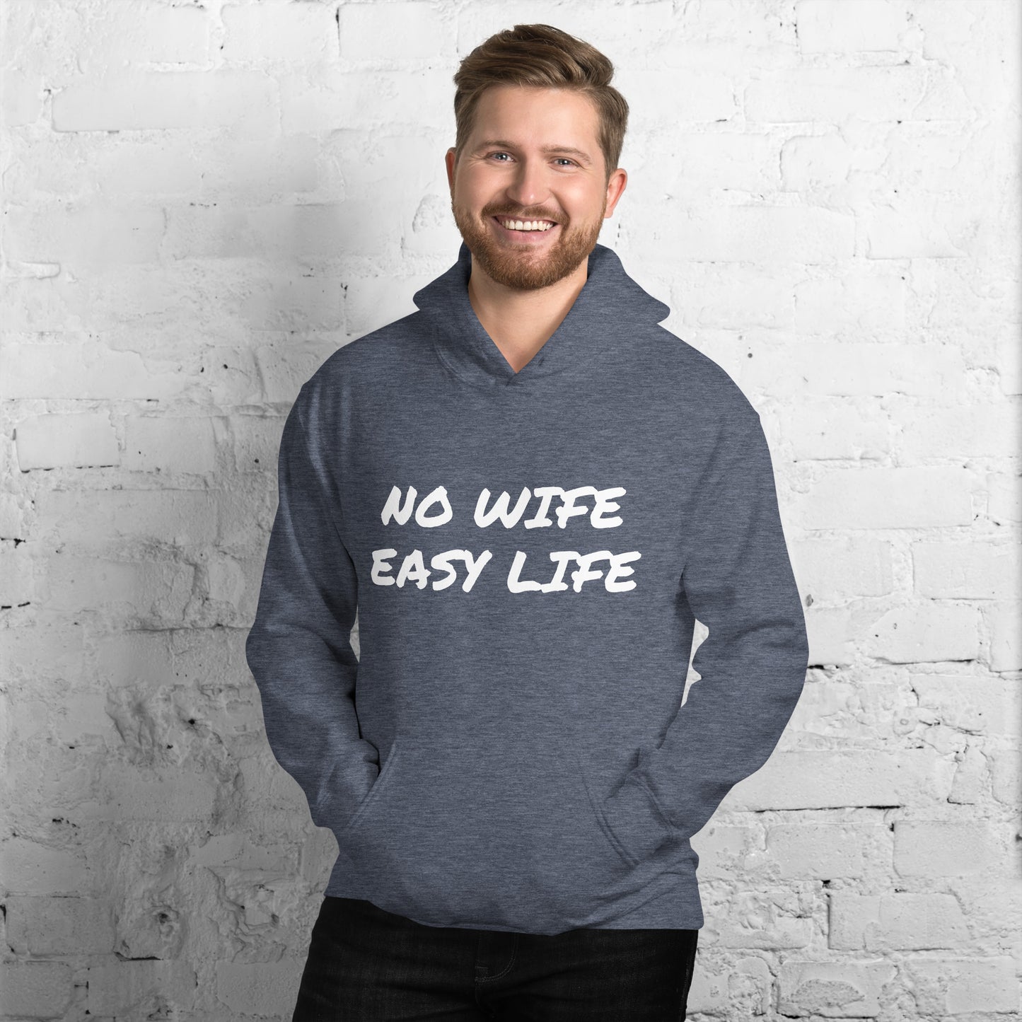 NO WIFE EASY LIFE Unisex Hoodie