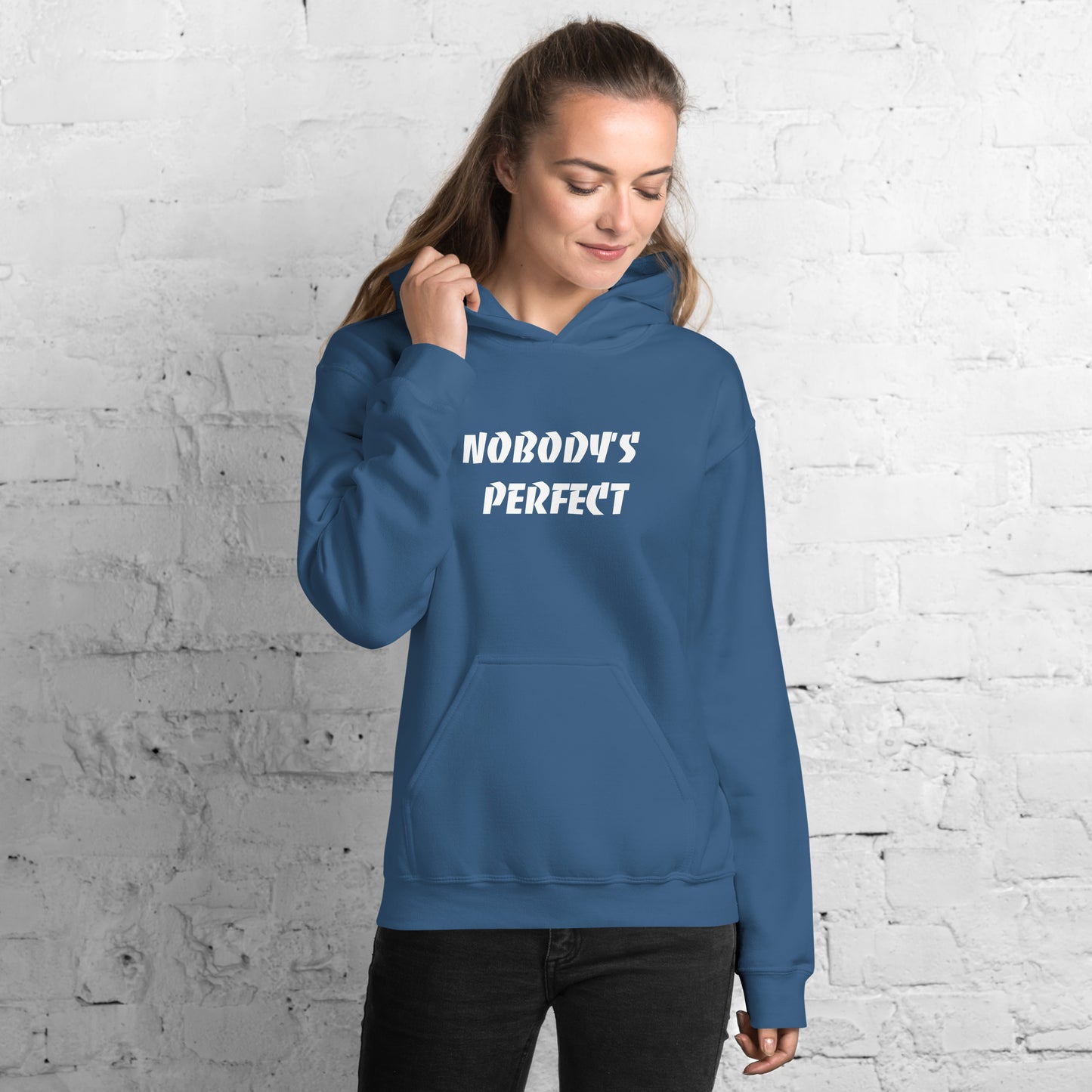 Nobody´s Perfect Unisex Hoodie