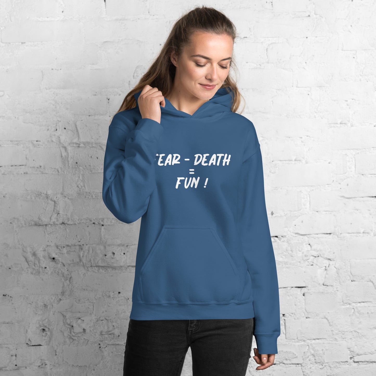 Fear - Death = Fun Unisex Hoodie