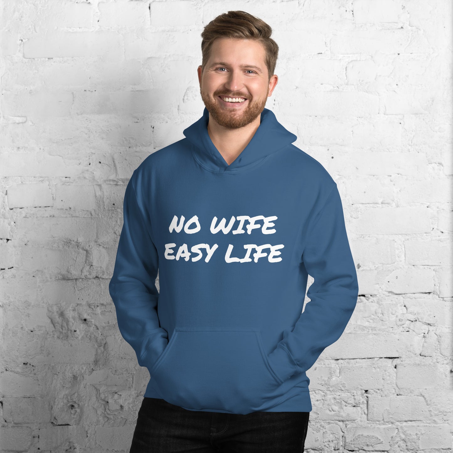 NO WIFE EASY LIFE Unisex Hoodie