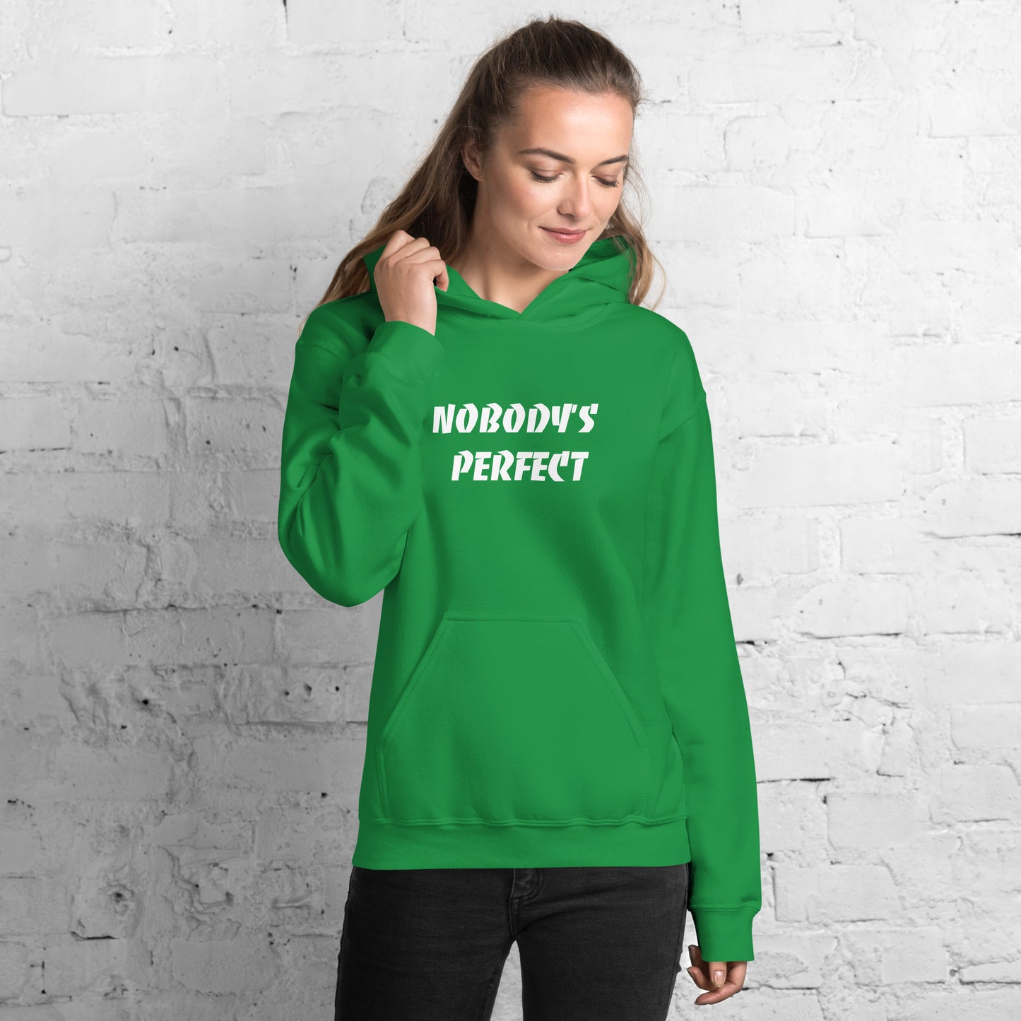 Nobody´s Perfect Unisex Hoodie