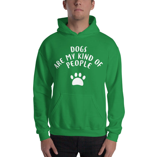 Dogs are my kind of people Unisex Hoodie