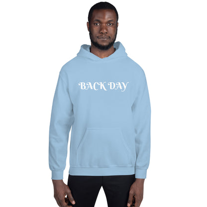 Back Day Unisex Hoodie