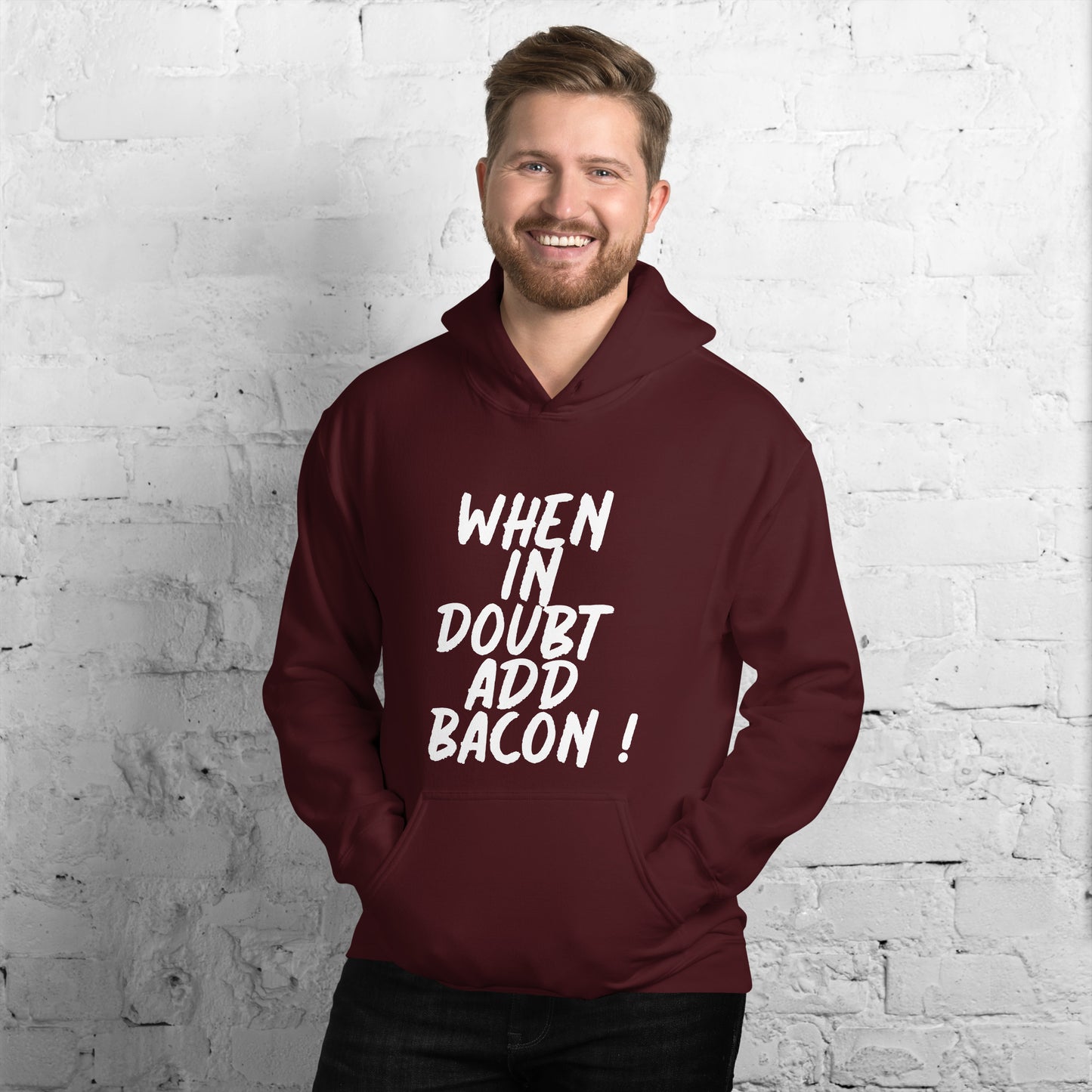 When In Doubt Add Bacon Unisex Hoodie