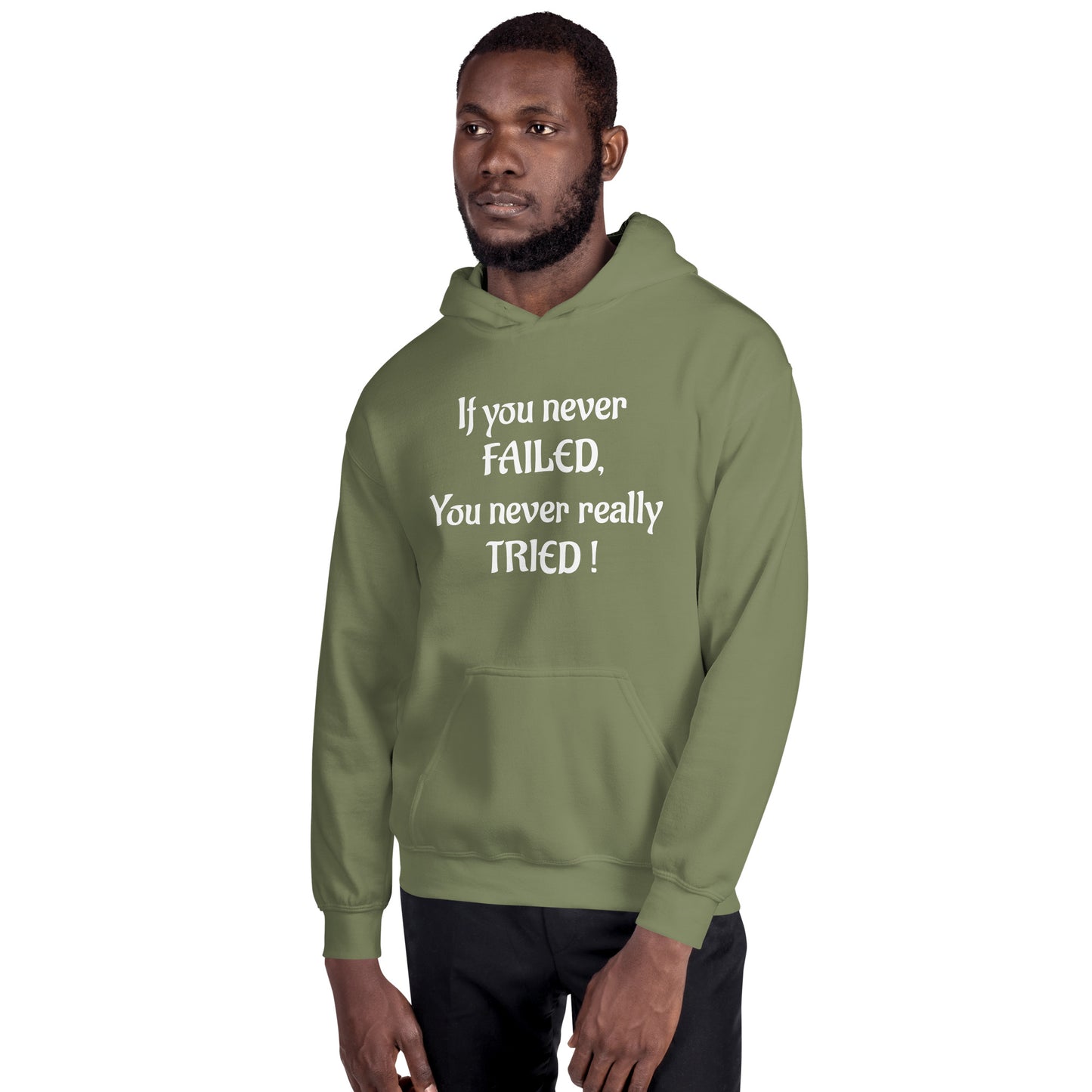 If You Never Failed Unisex Hoodie