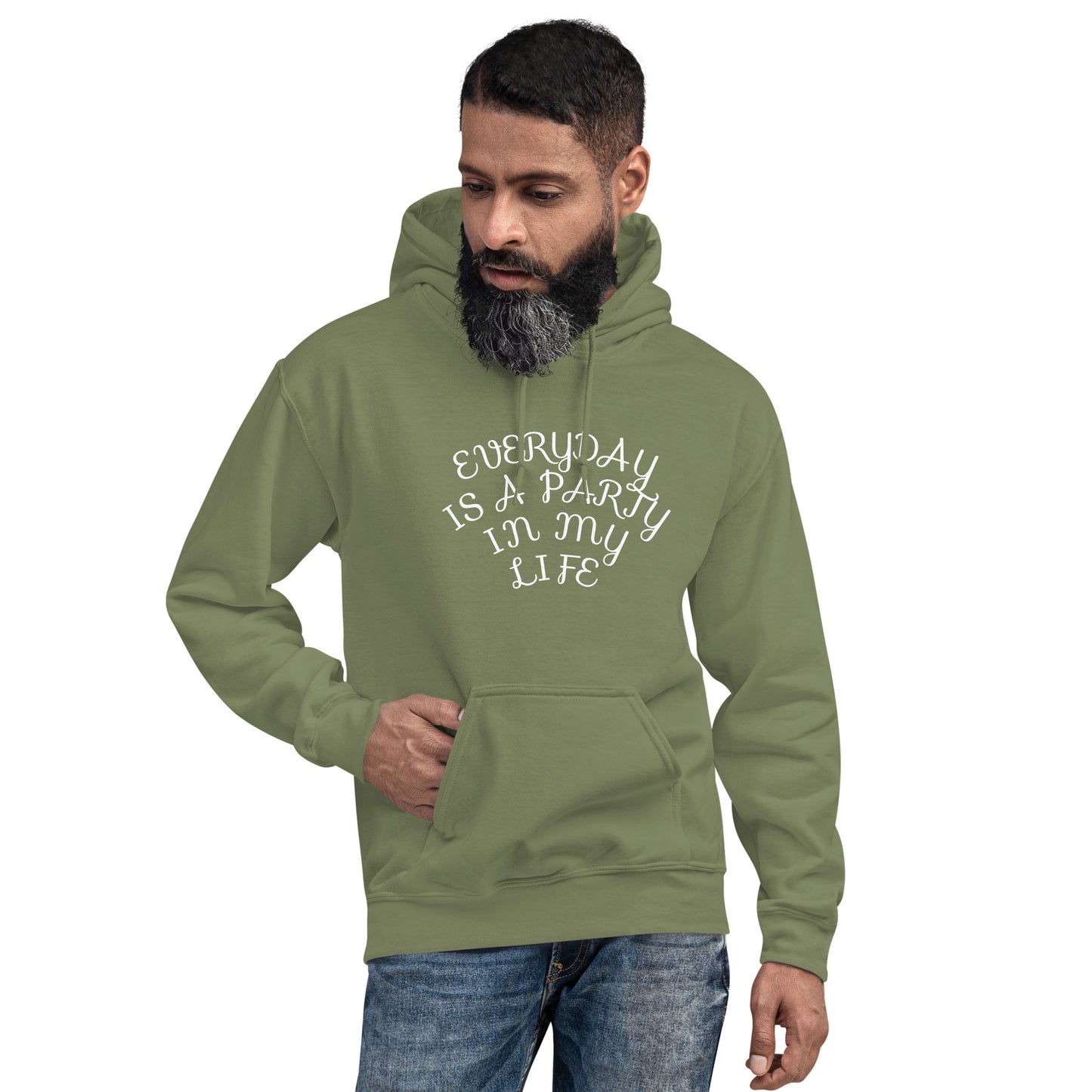 Every Day Is A Party In My Life Unisex Hoodie