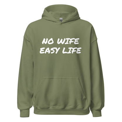 NO WIFE EASY LIFE Unisex Hoodie