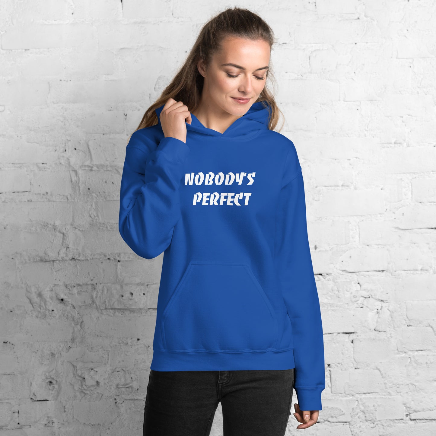 Nobody´s Perfect Unisex Hoodie