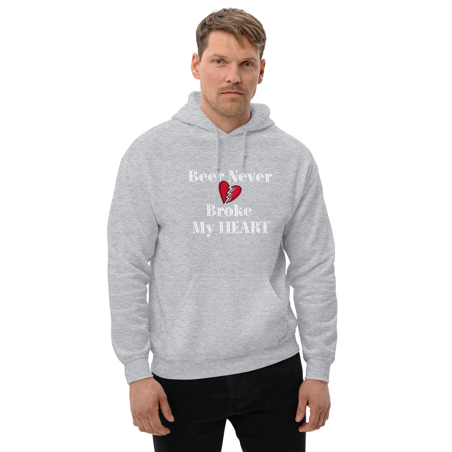 Beer never broke my heart Unisex Hoodie