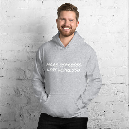 More Espresso Less Depresso Unisex Hoodie