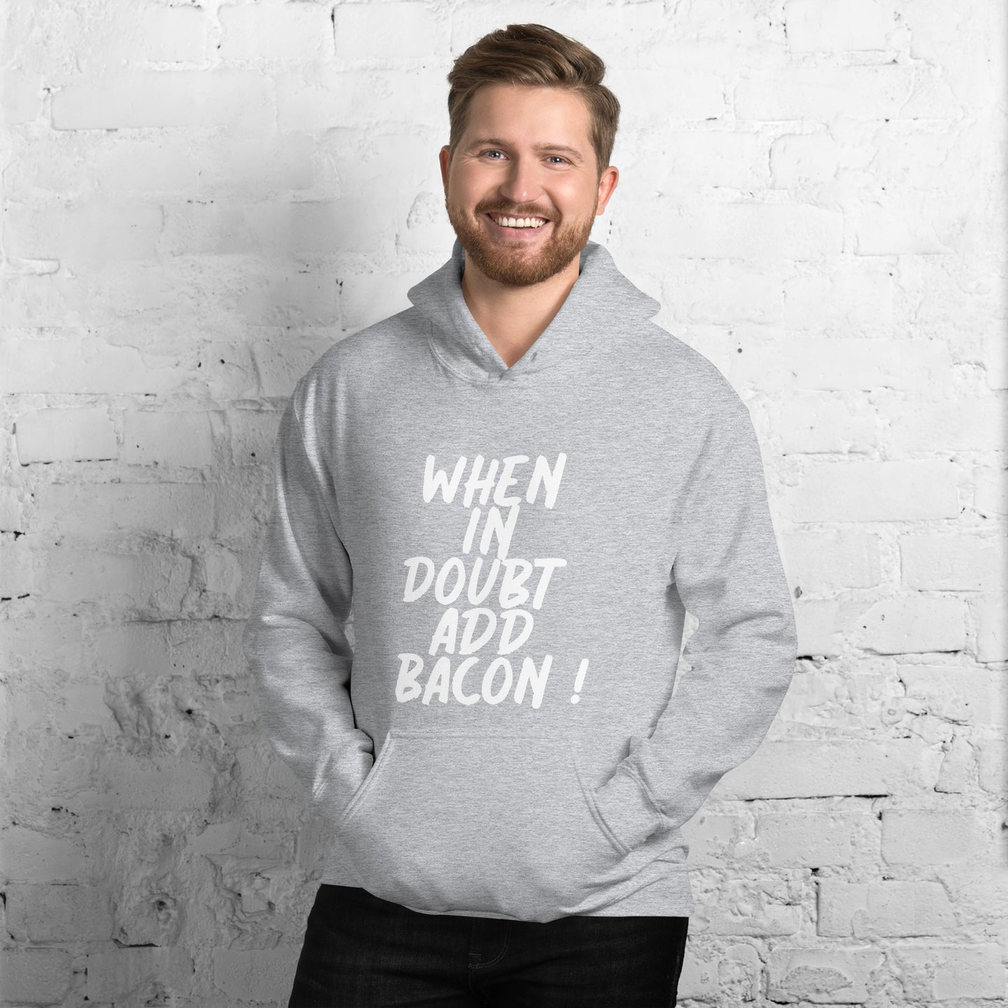 When In Doubt Add Bacon Unisex Hoodie