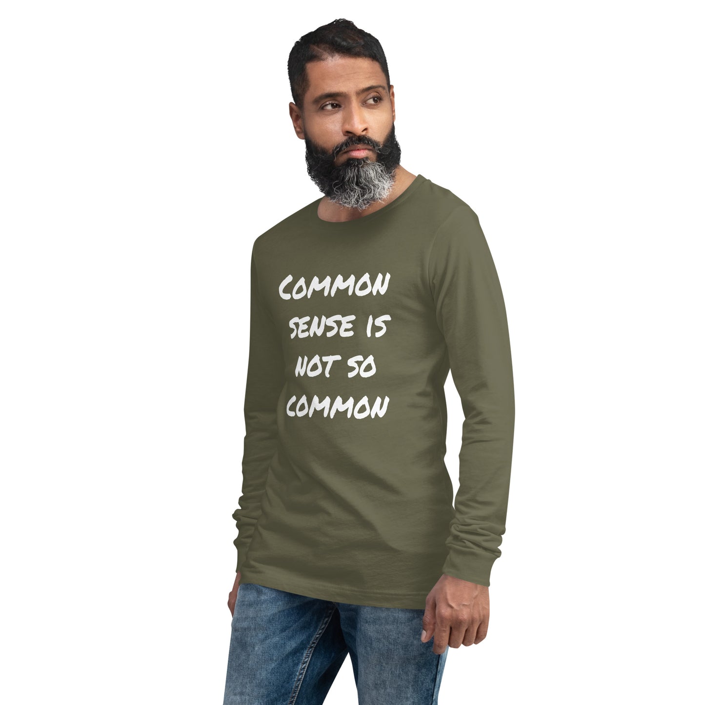 Common sense is not so common Unisex Long Sleeve Tee