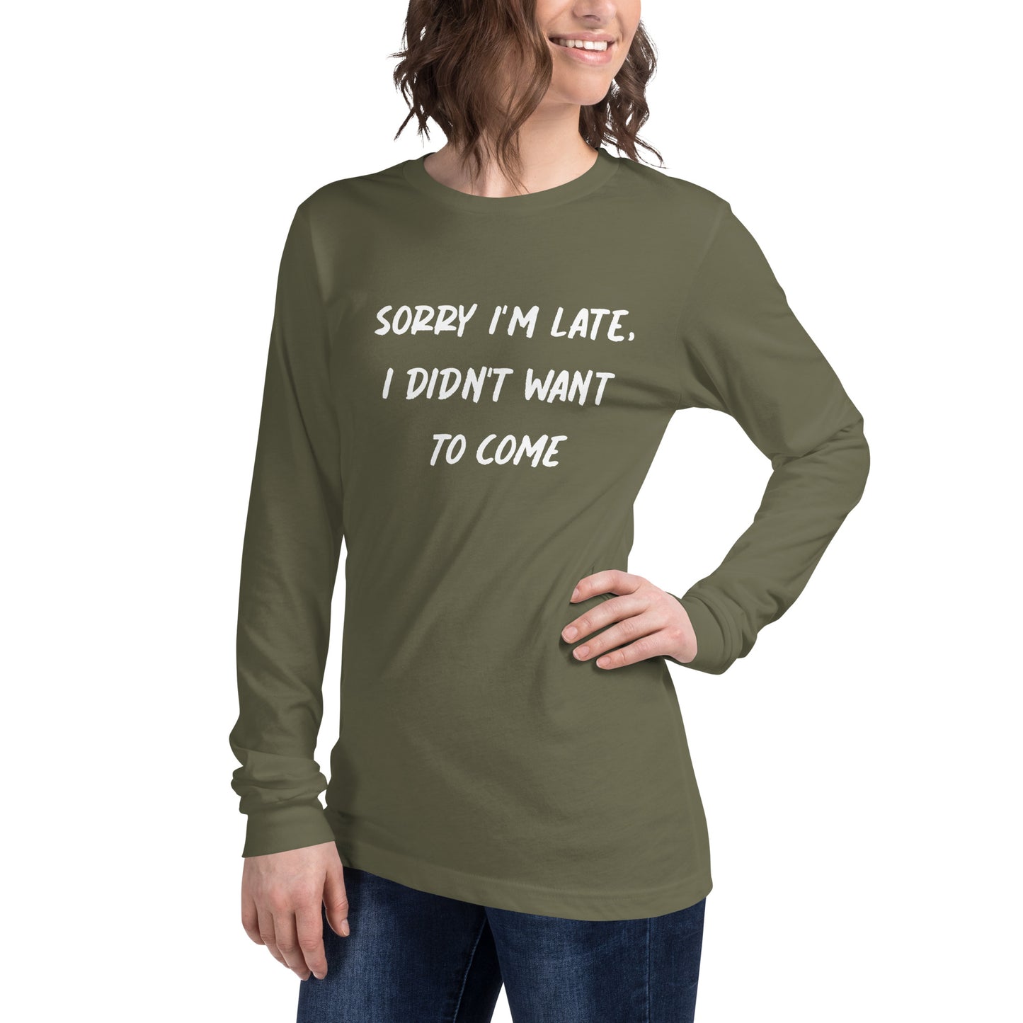 Sorry I´m Late Unisex Long Sleeve Tee