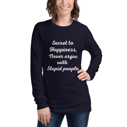 Secret to Happiness Unisex Long Sleeve Tee