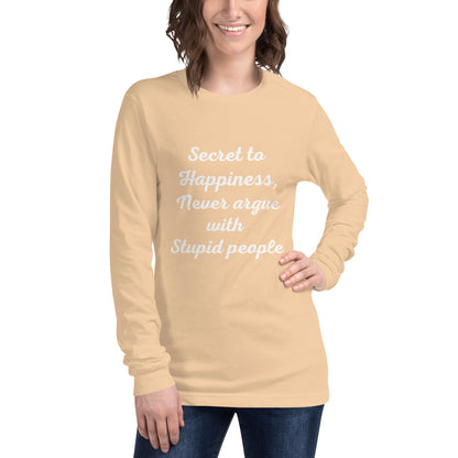 Secret to Happiness Unisex Long Sleeve Tee