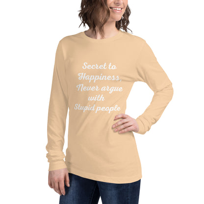 Secret to Happiness Unisex Long Sleeve Tee