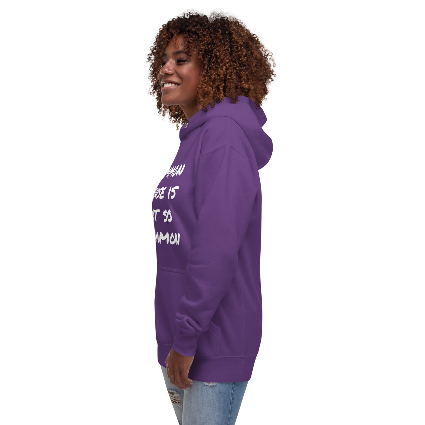 Common sense is not so common Unisex Hoodie