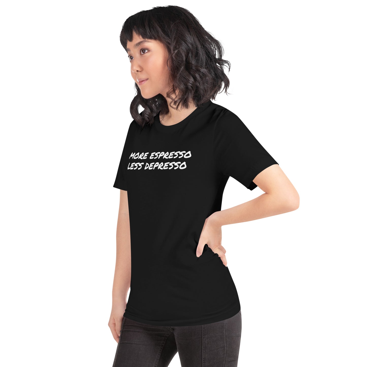 More Espresso Less Depresso Unisex t-shirt